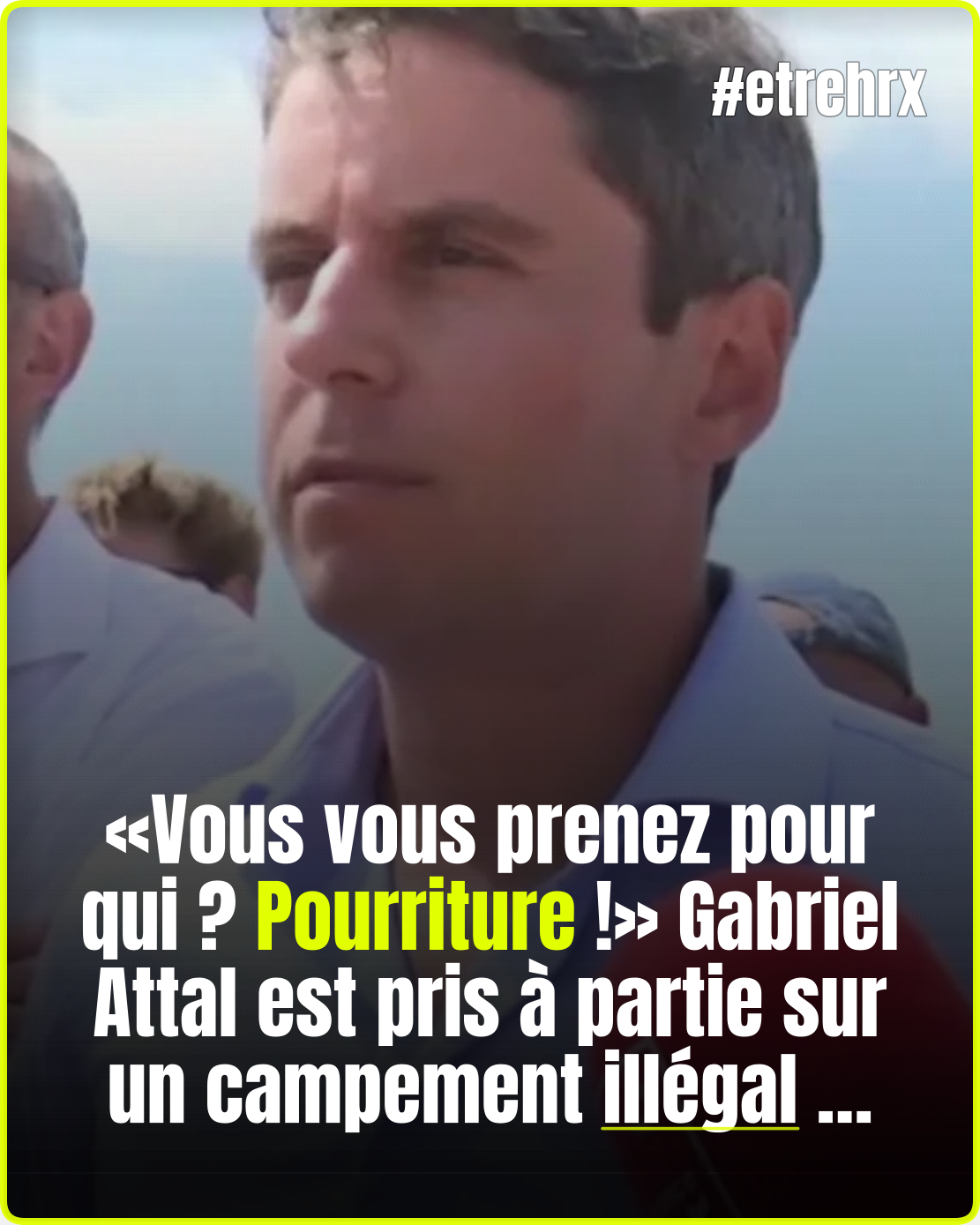 «Vous vous prenez pour qui ? Pourriture !» : Gabriel Attal chahuté