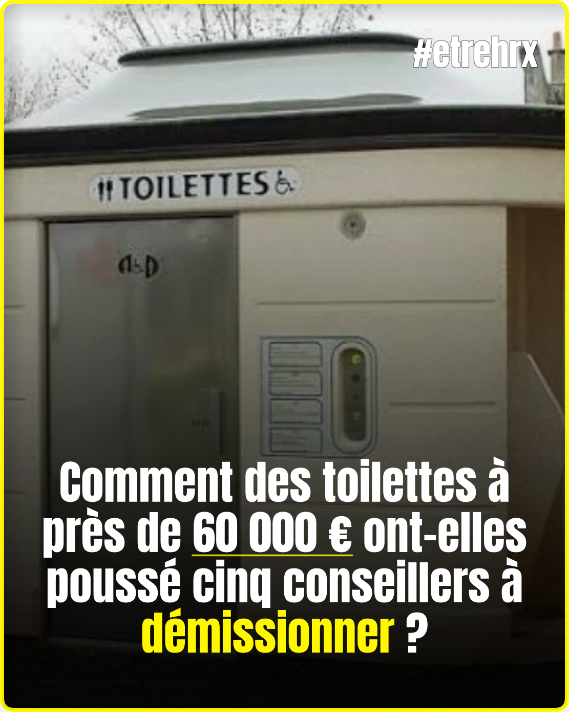 Voici comment les toilettes publiques de ce village ont fait démissionner cinq