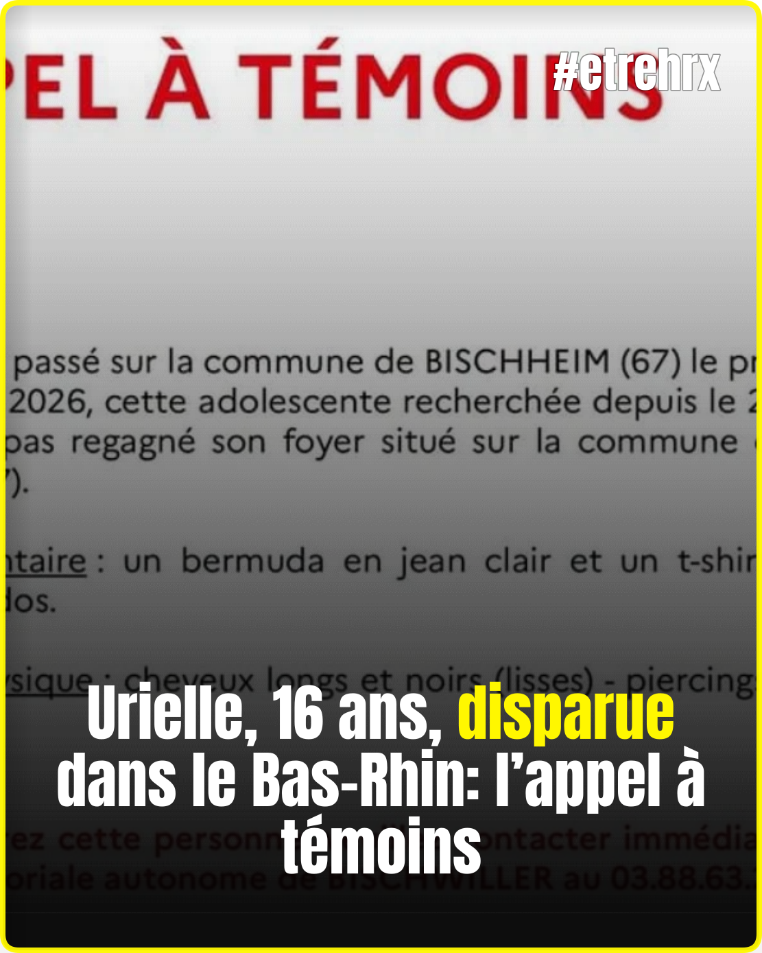 Urielle, 16 ans, disparue dans le Bas-Rhin: l’appel à témoins