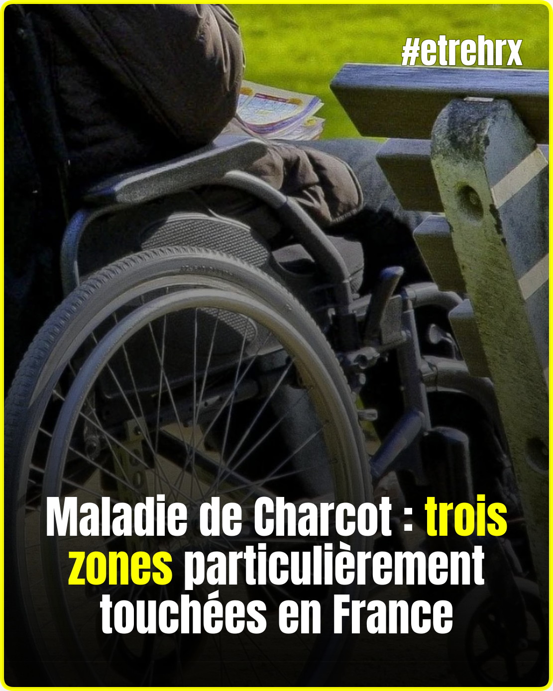 Maladie de Charcot : trois zones particulièrement touchées en France