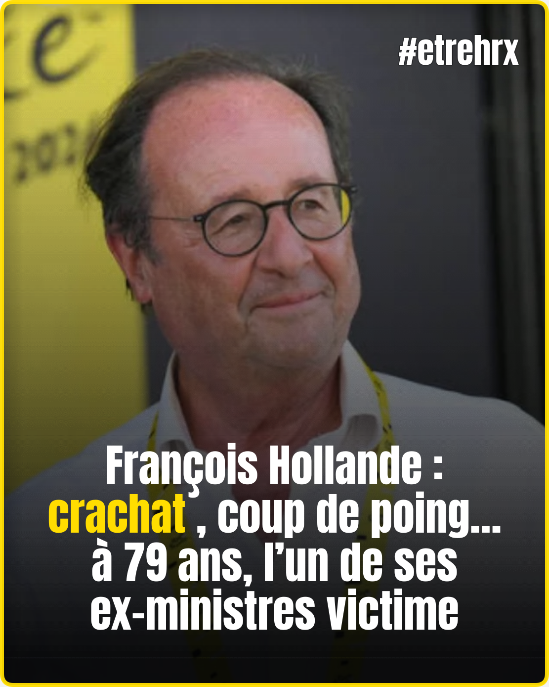 François Hollande : crachat, coup de poing… à 79 ans, l’un de