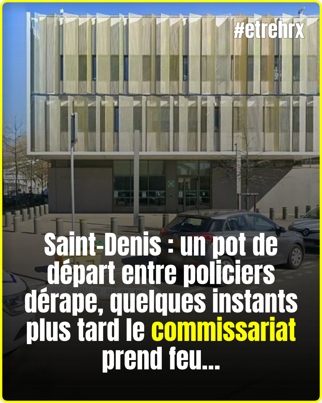 Saint-Denis : Des policiers mettent le feu au commissariat en tirant des
