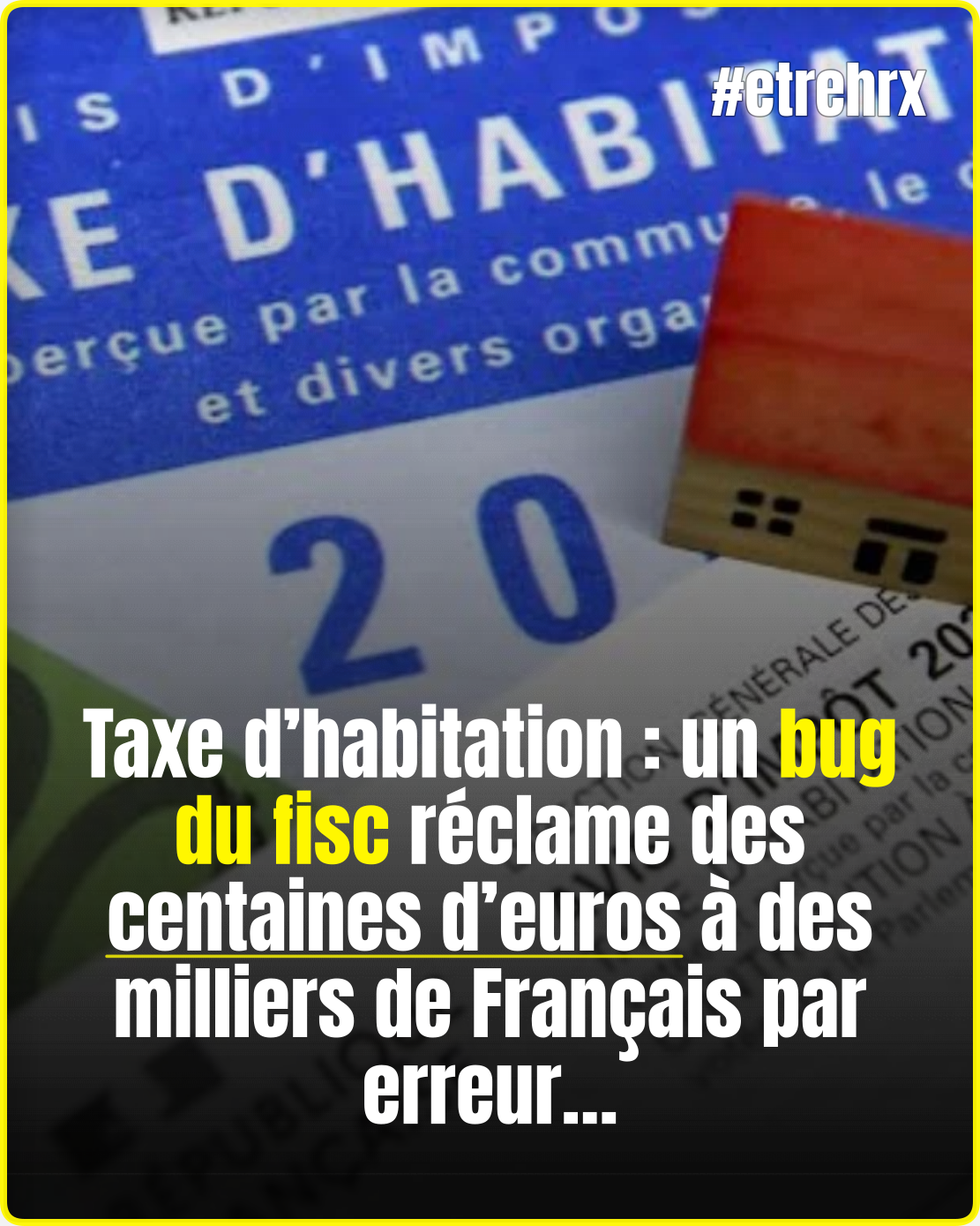 Taxe d’habitation : un bug des impôts affole des milliers de Français,