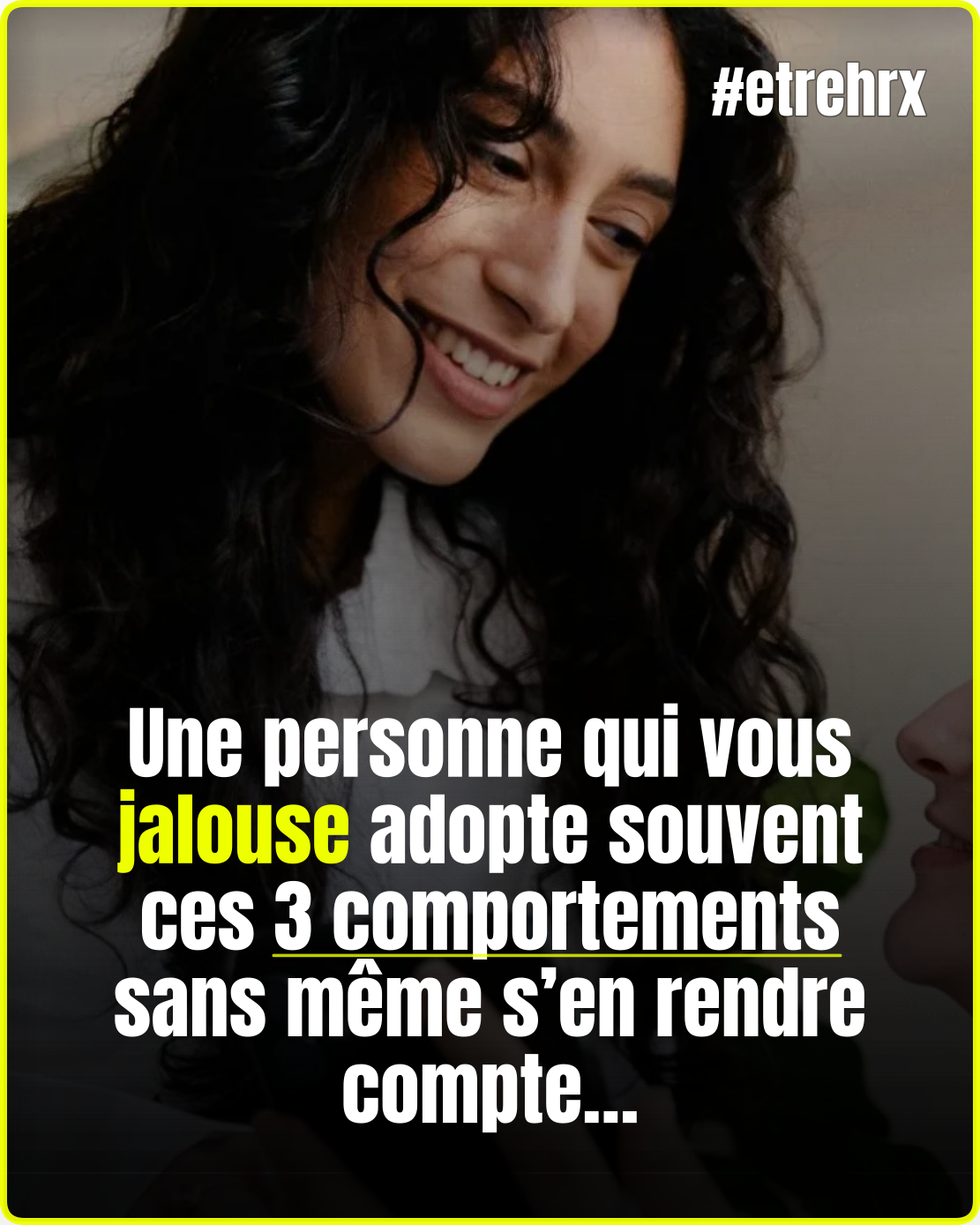 Une personne qui vous jalouse adopte souvent ces 3 comportements sans s’en