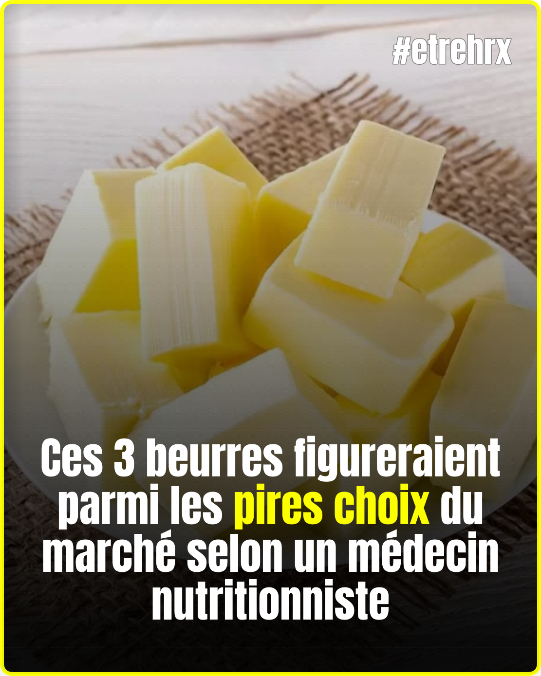 Un médecin nutritionniste alerte : ces 3 beurres sont les pires du