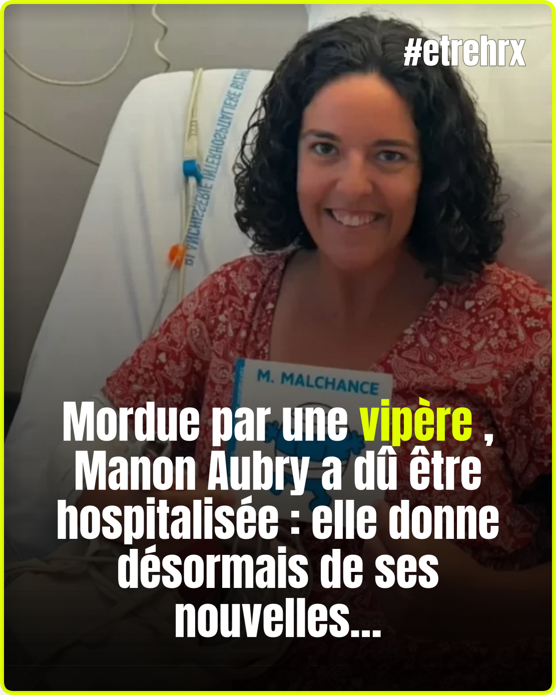 Manon Aubry hospitalisée après avoir été mordue par une vipère : elle