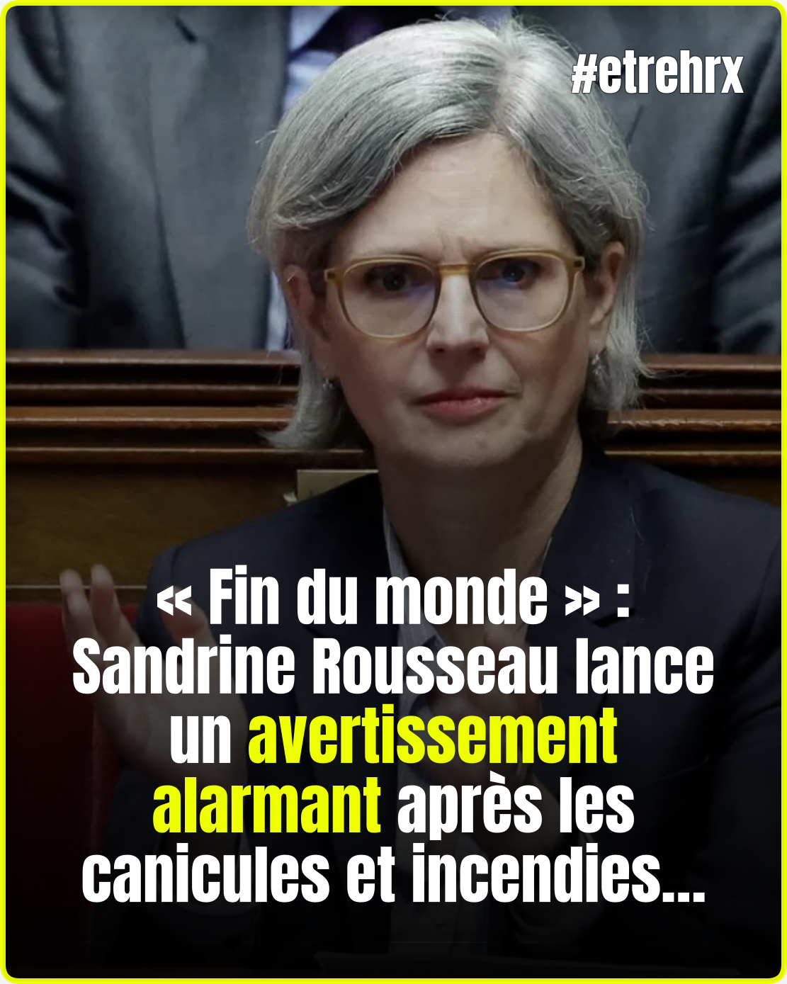 « Fin du monde » : la prédiction de Sandrine Rousseau face