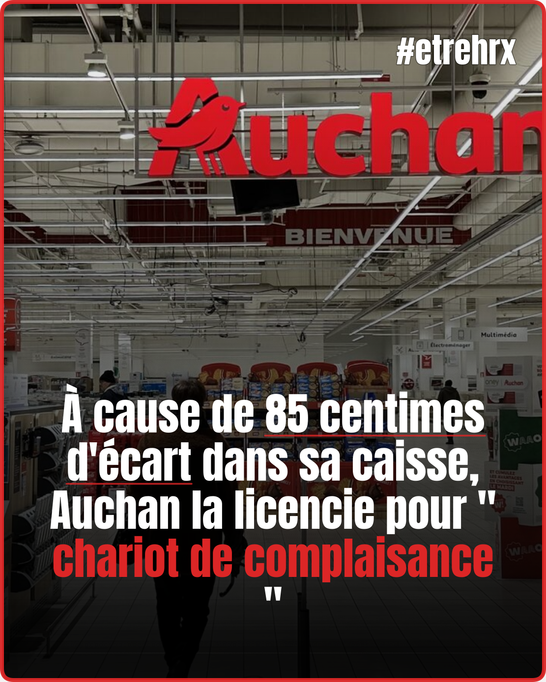 Auchan n'a pas attendu longtemps pour réagir aux accusations de leur ancienne caissière...