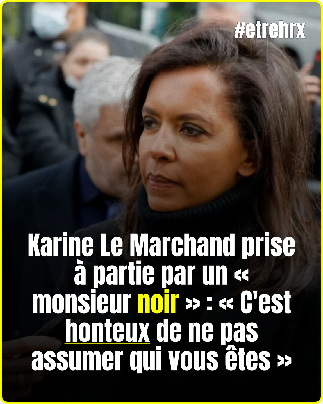 Karine Le Marchand prise à partie par un « monsieur noir »