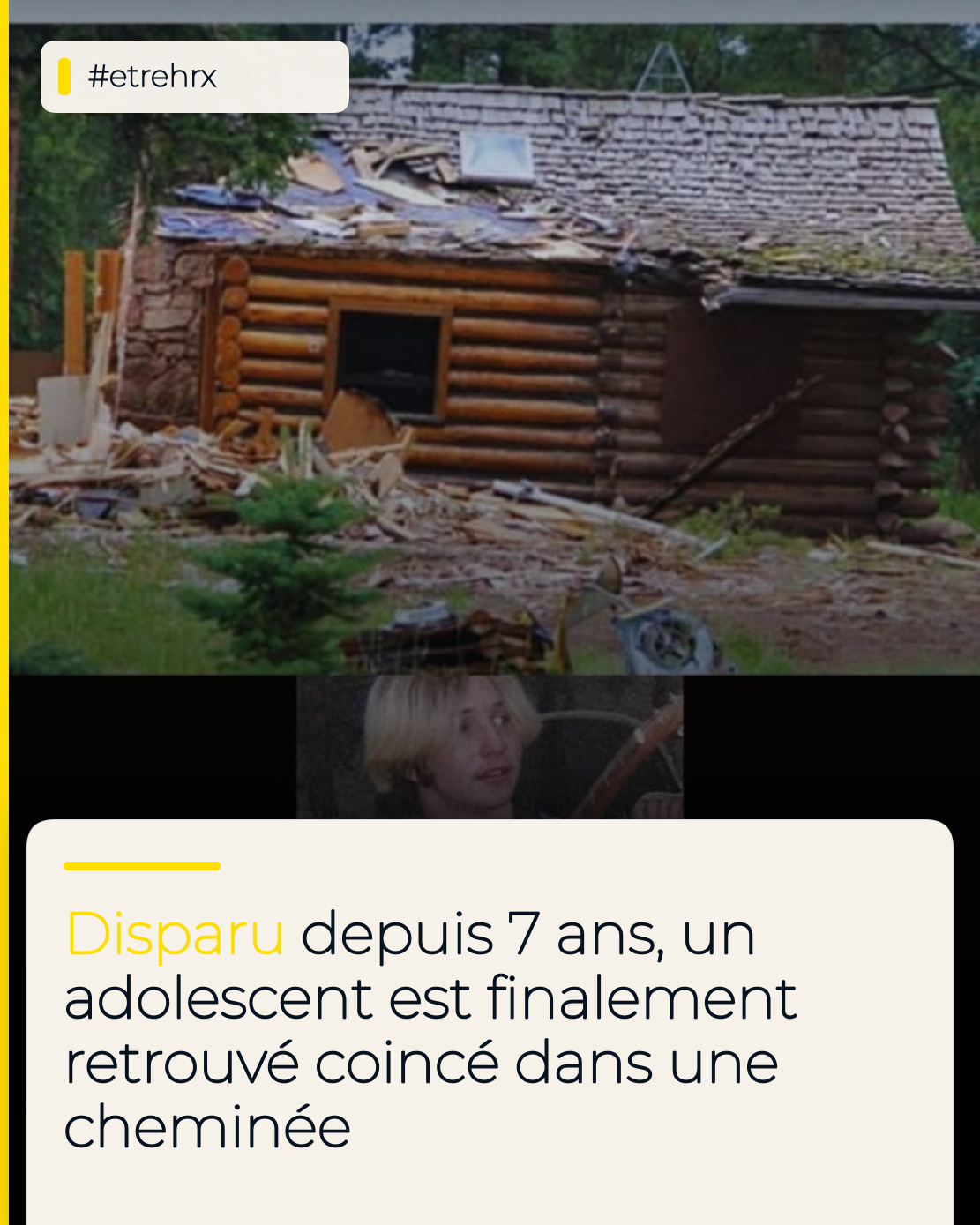 Un adolescent disparu retrouvé coincé dans une cheminée après 7 ans de