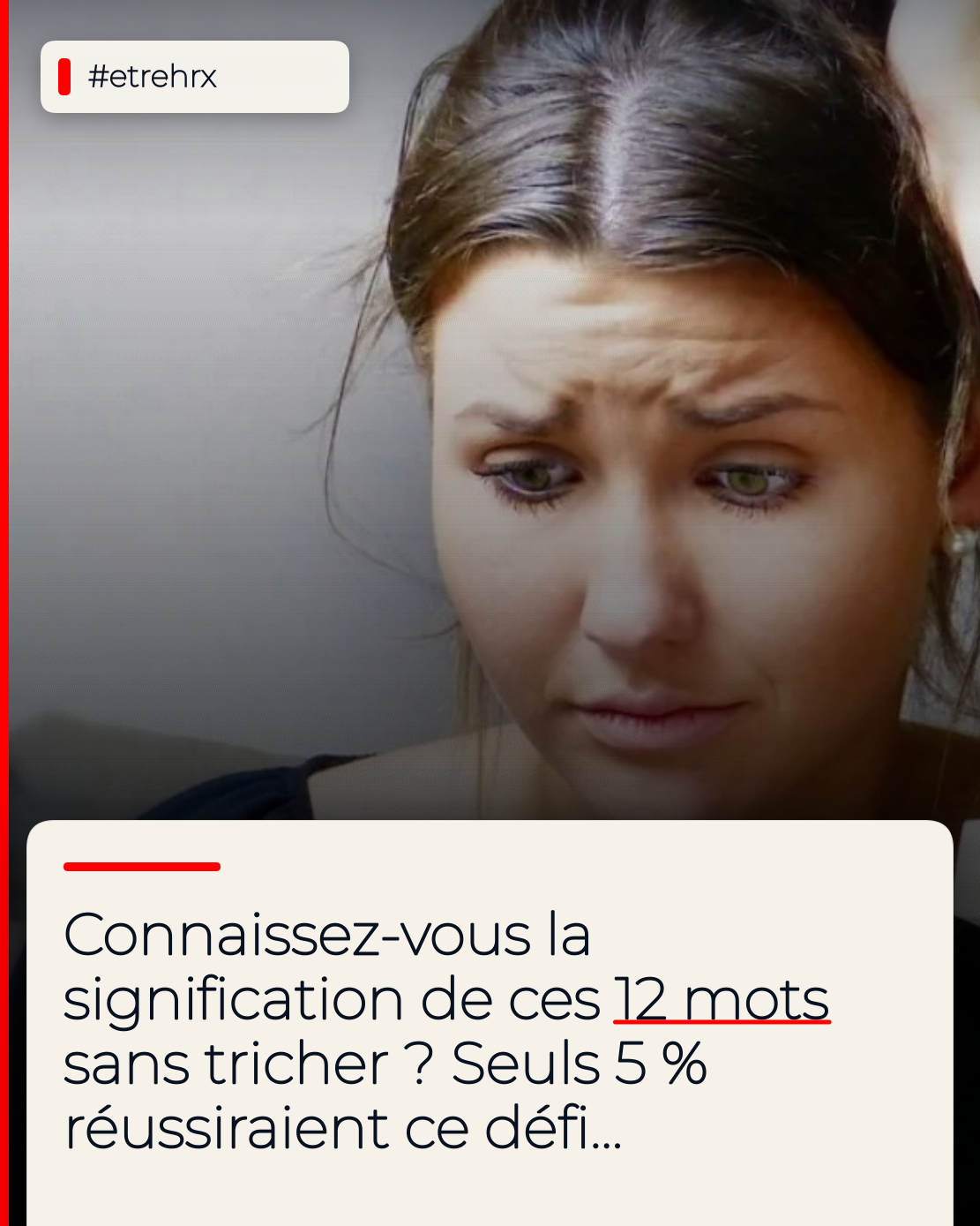 Si vous connaissez la signification de ces 12 mots sans avoir recours