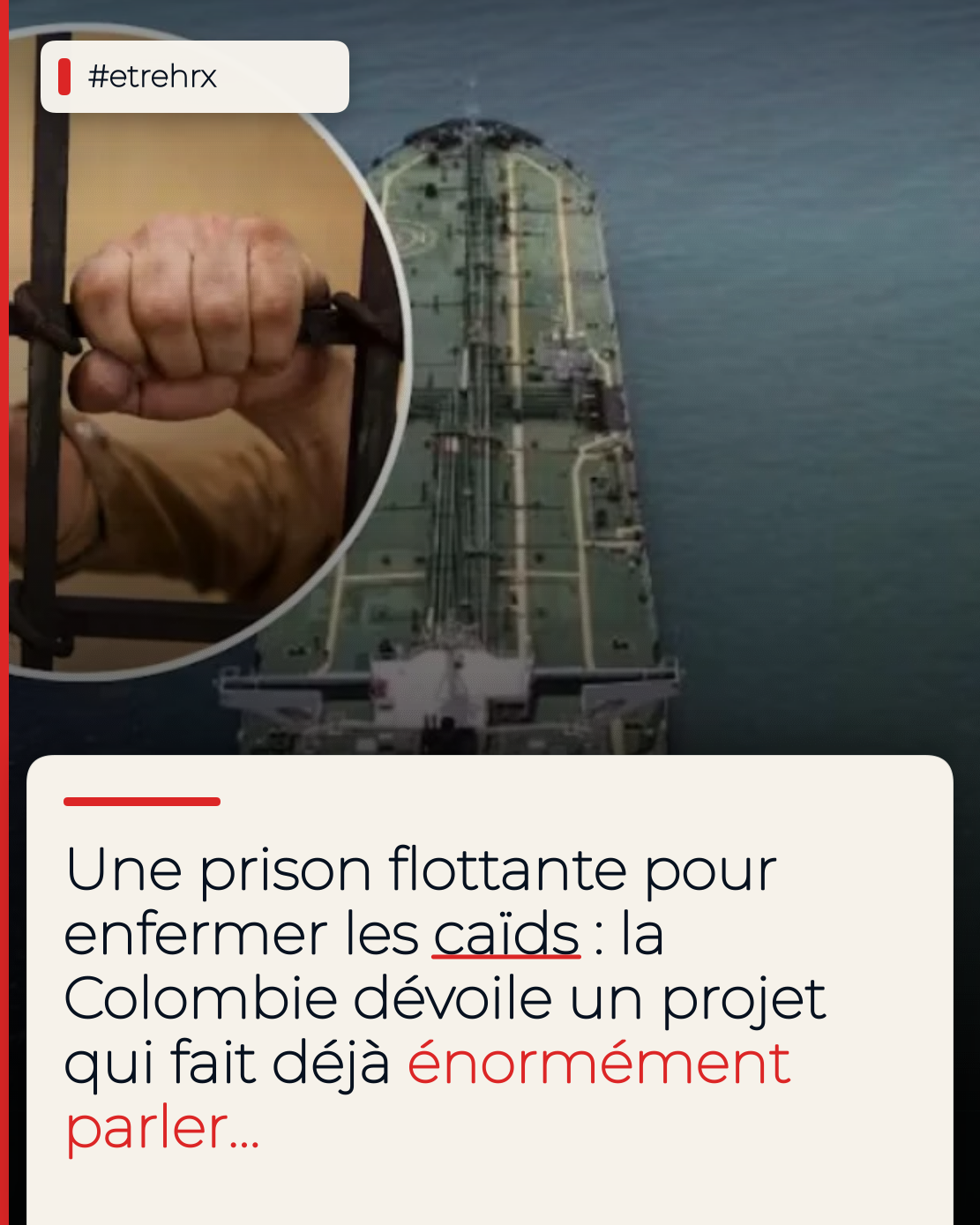 La Colombie prépare une prison flottante pour des caïds