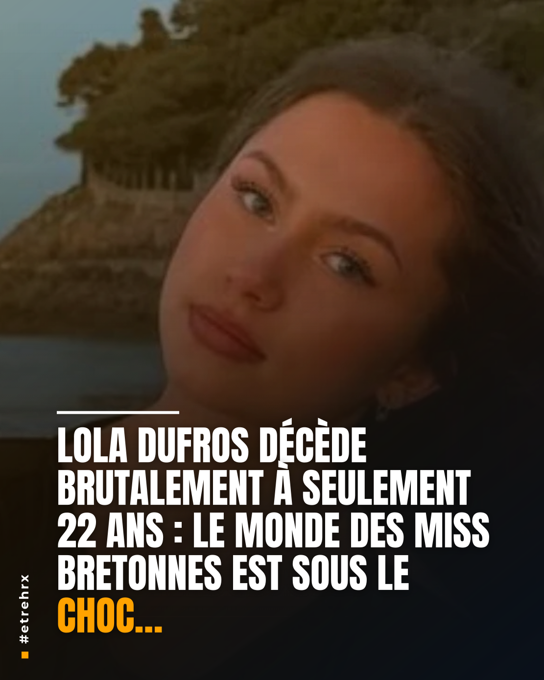 Décès brutale à 22 ans de la Bretonne Lola Dufros, première Dauphine du concours de Miss Petite Universe Ille-et-Vilaine 2026