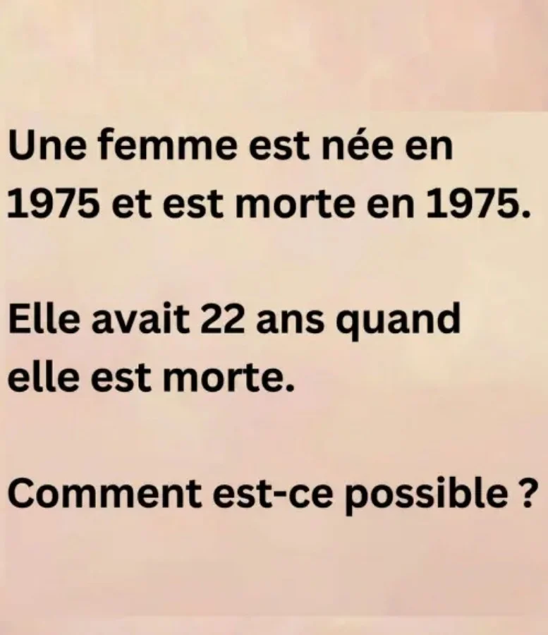 Elle est née et décédée en 1975 mais avait 22 ans : l’énigme qui fait disjoncter tout le monde