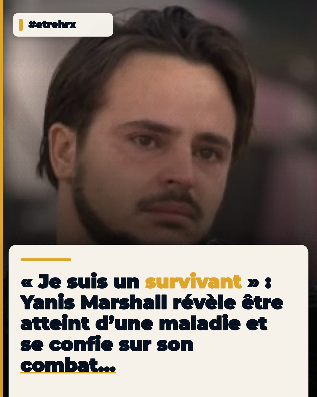 « Je suis un survivant » : l’ancien prof de la « Star Academy » Yanis Marshall annonce être séropositif