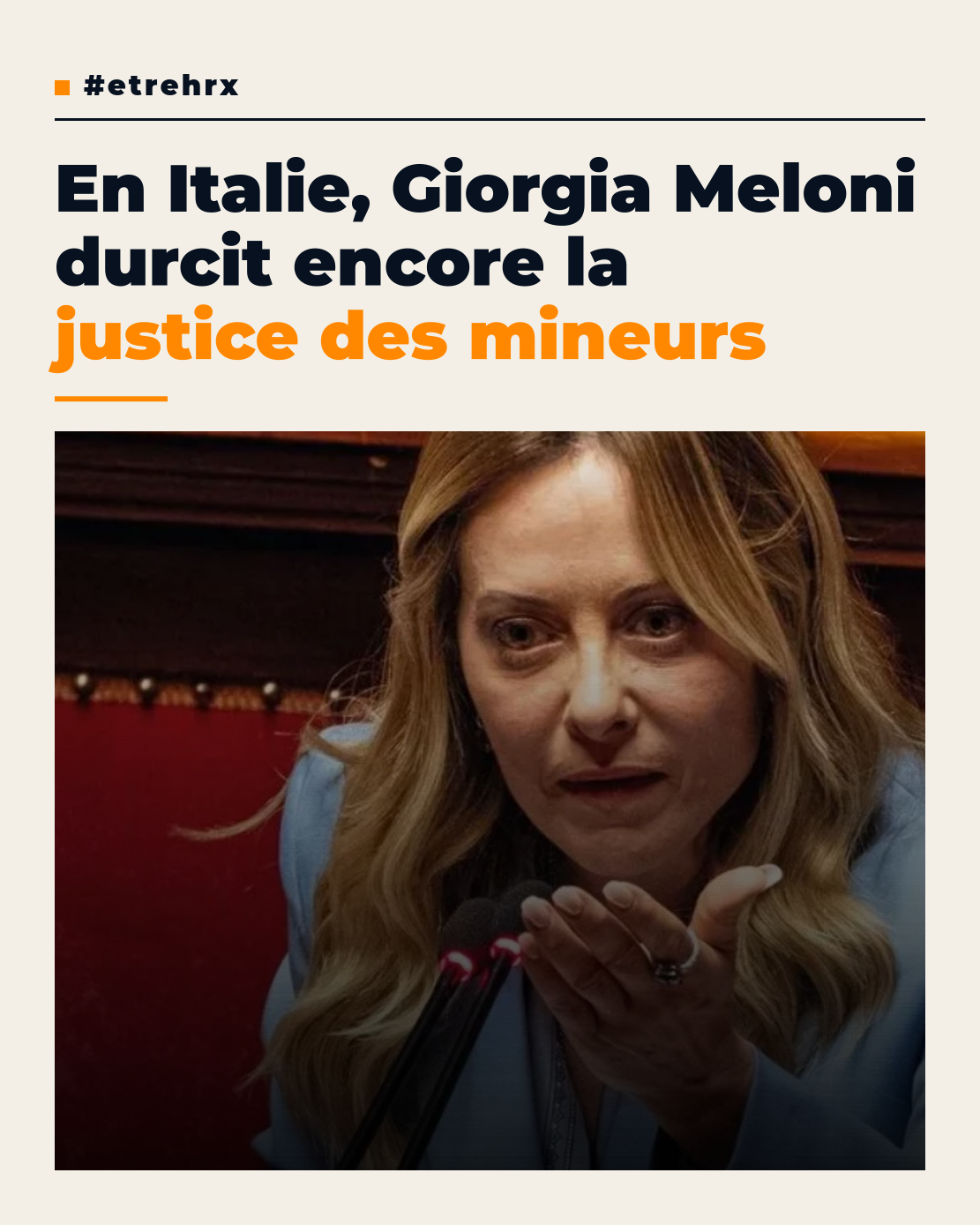 En Italie, Giorgia Meloni durcit encore la justice des mineurs
