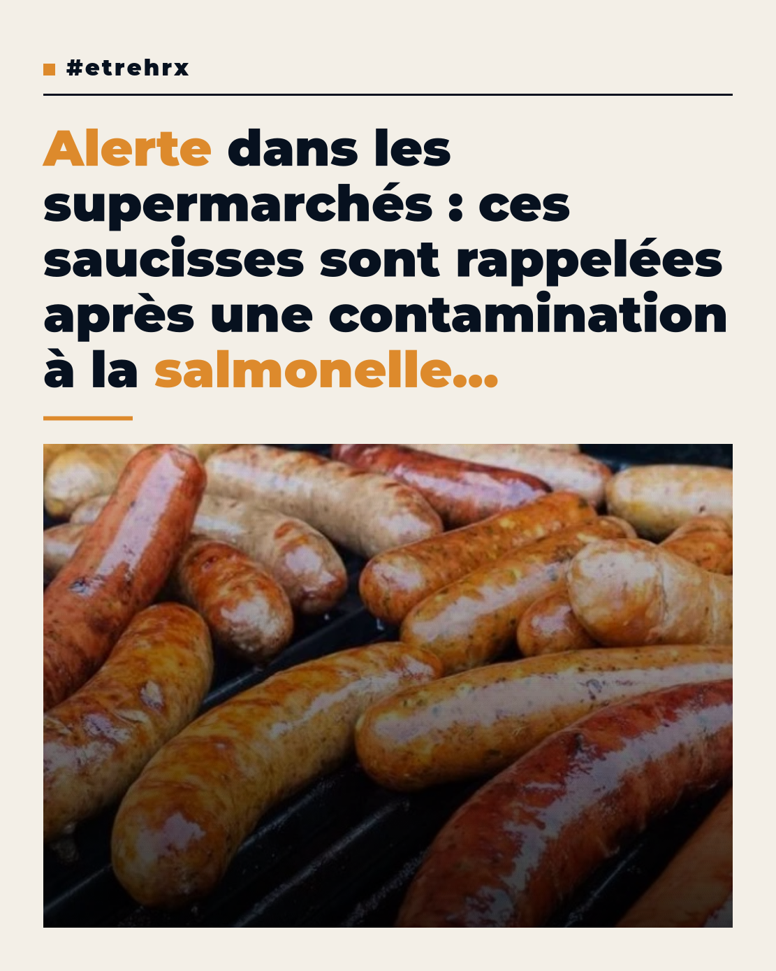Ces saucisses vendues dans de nombreux supermarchés sont contaminées à la salmonelle: ne les mangez pas