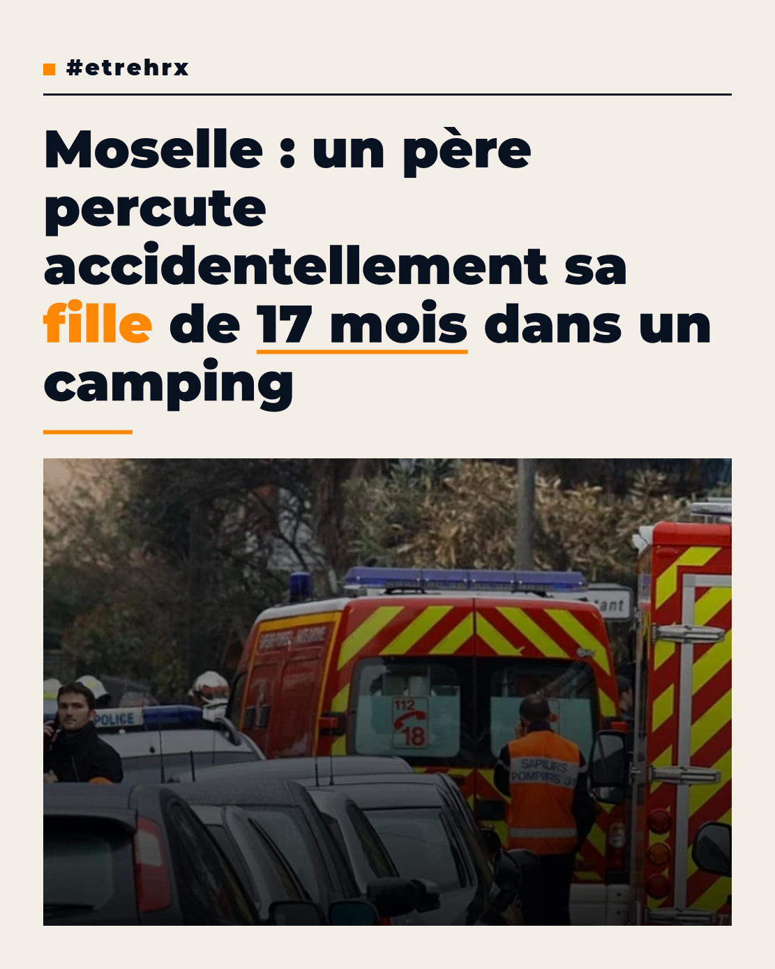 Moselle : une fillette de 17 mois décède percutée par la voiture de son père dans un camping