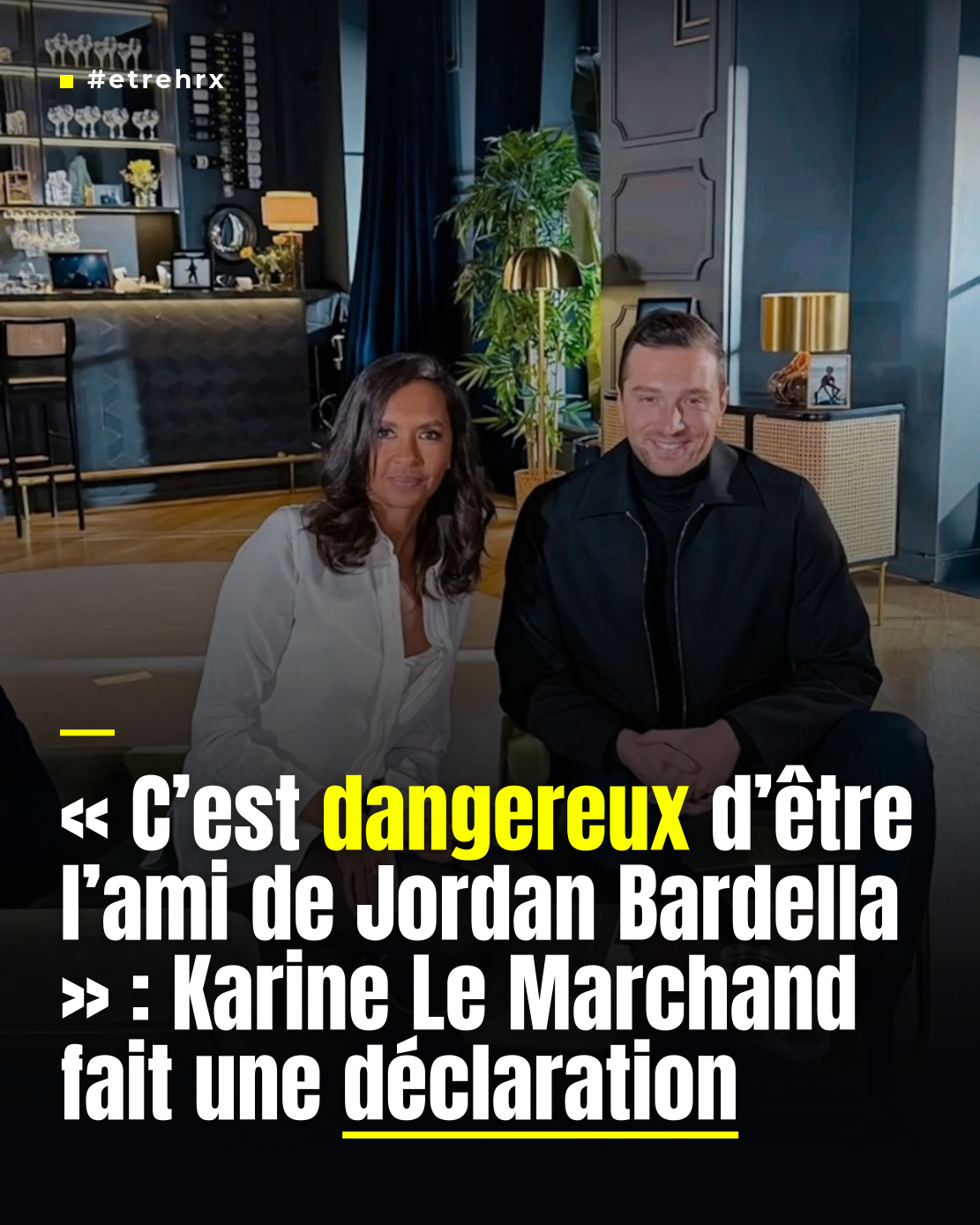 « C&rsquo;est dangereux d&rsquo;être l&rsquo;ami de Jordan Bardella » : après l&rsquo;avoir tutoyé, Karine Le Marchand évoque l&rsquo;entourage du chef du RN