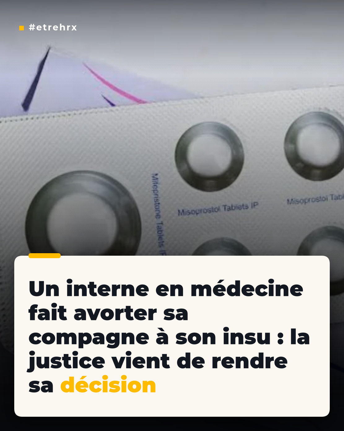 Un interne en médecine condamné à deux ans de prison ferme pour avoir fait avorter sa compagne à son insu