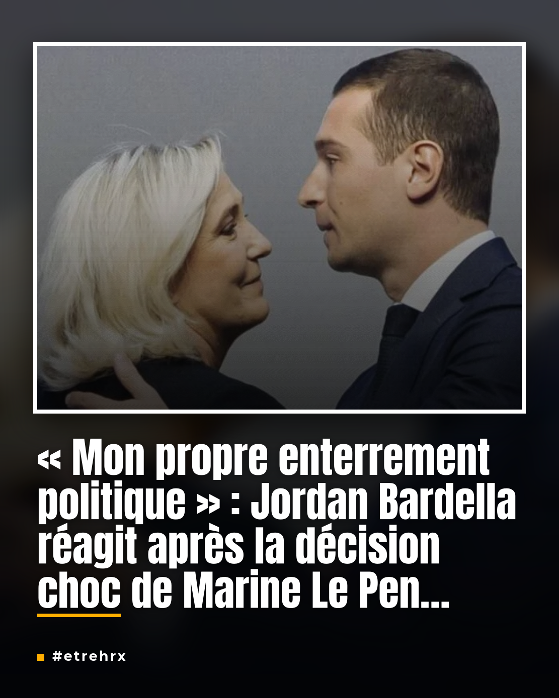 Jordan Bardella : « J&rsquo;ai l&rsquo;impression d&rsquo;assister à mon propre enterrement politique », sa prise de parole risquée après la décision choc de Marine Le Pen