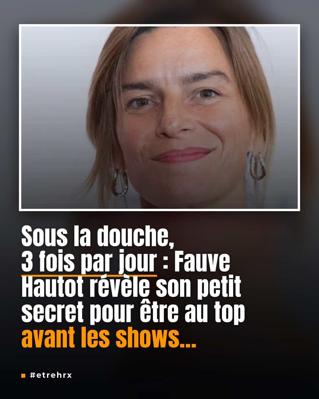 « Sous la douche », Fauve Hautot (40 ans) le fait « 3 fois par jour » : son petit secret intime pour être au top « avant les shows »