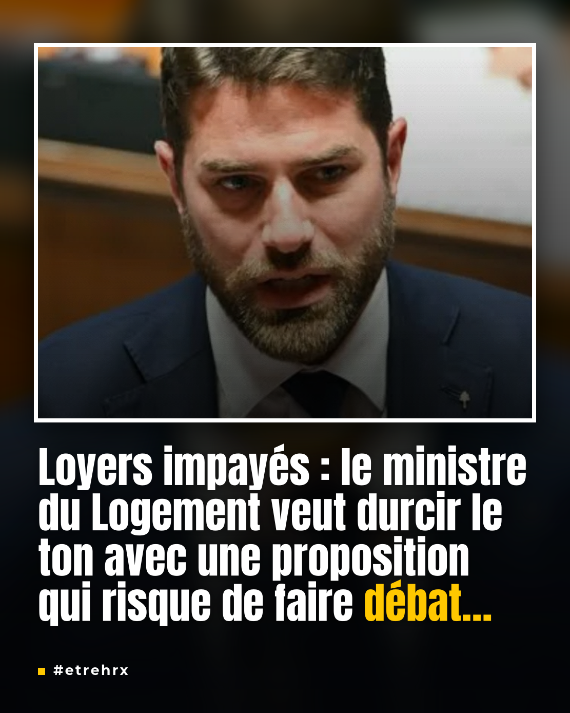 « Pourquoi ne pas créer un fichier national ? » : le ministre du Logement veut épingler les locataires mauvais payeurs