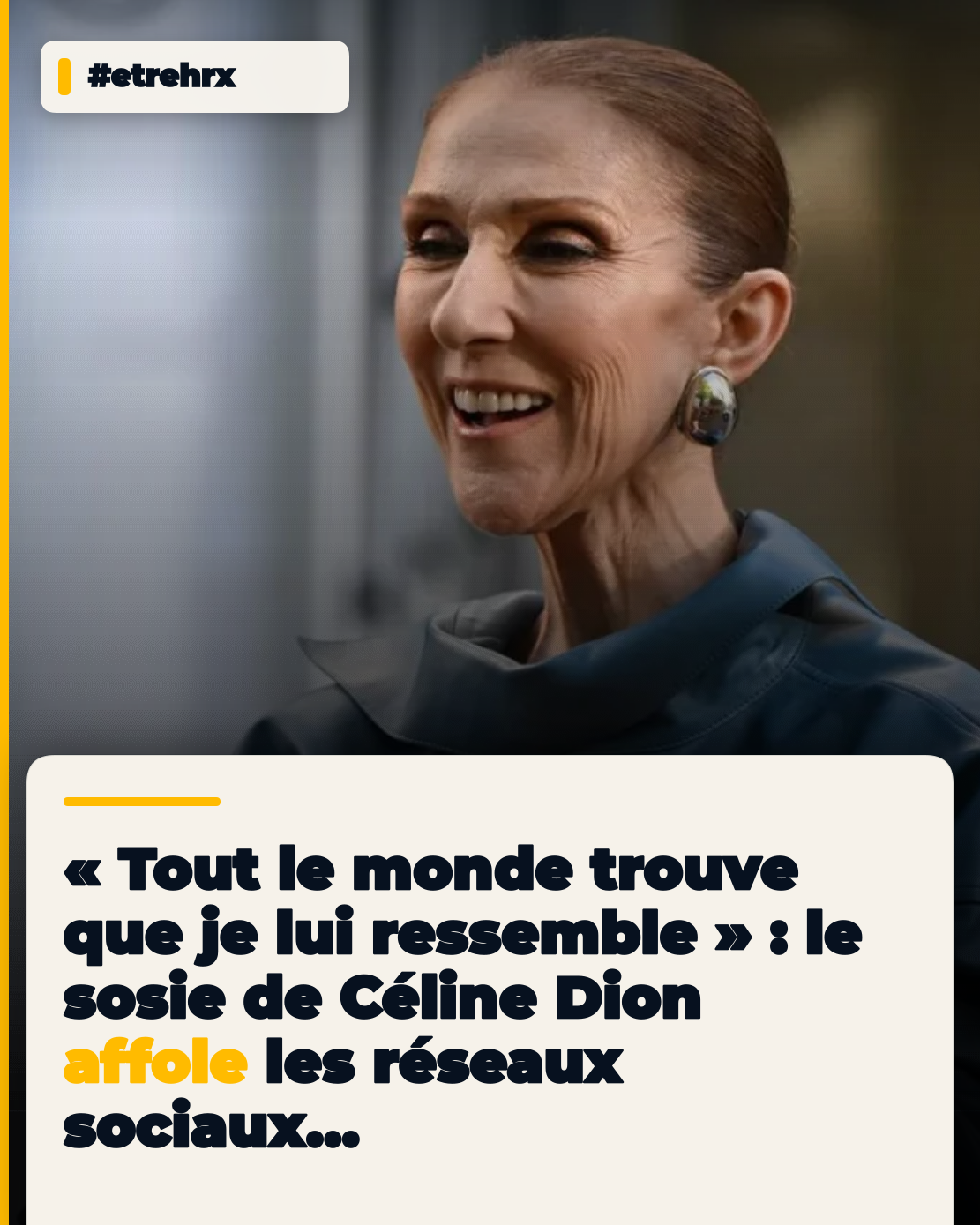 «Tout le monde trouve que je lui ressemble» : le sosie non-officiel de Céline Dion fait fureur sur les réseaux