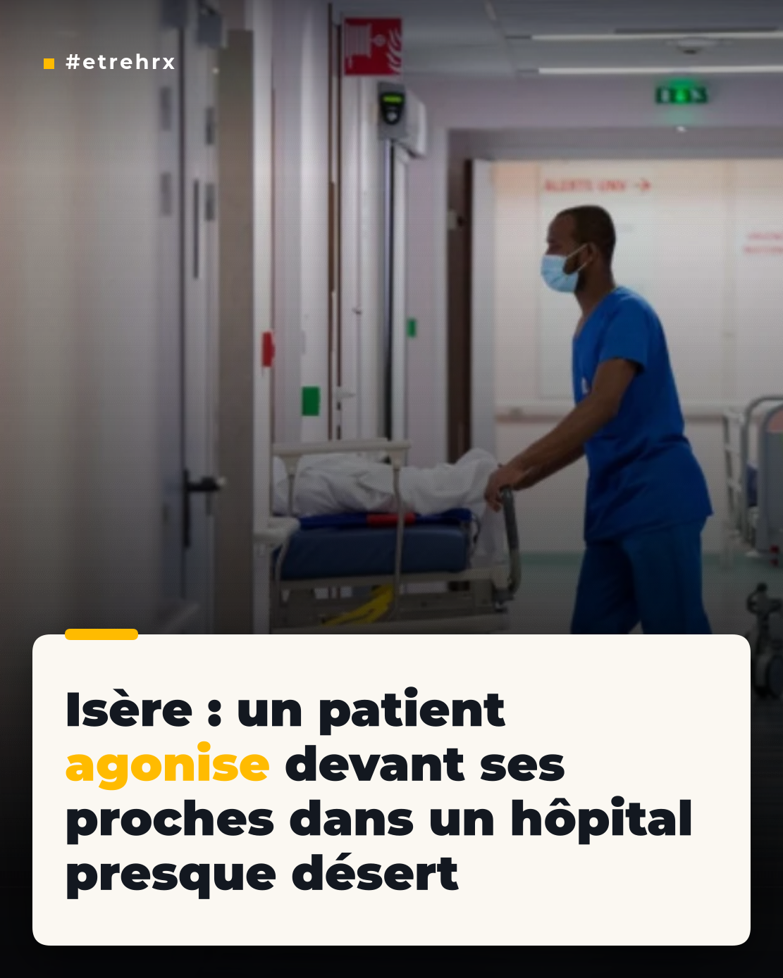 Isère : « Personne n’est venu »… Un patient agonise sous les