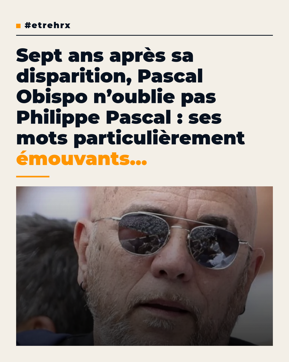 « Mon idole, mon ami, mon frère » : Pascal Obispo rend