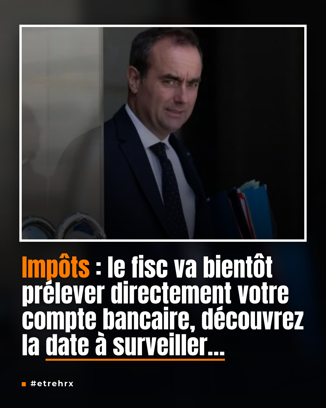 Impôts : Le fisc va bientôt prélever directement votre compte bancaire, voici