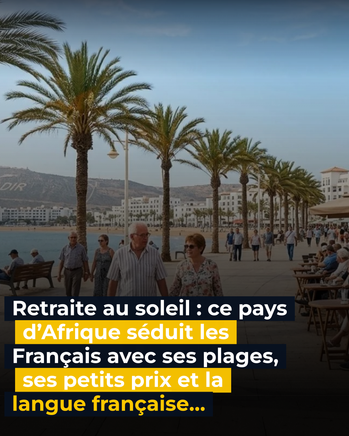 Ce pays d’Afrique est la nouvelle destination des retraités, tout y est