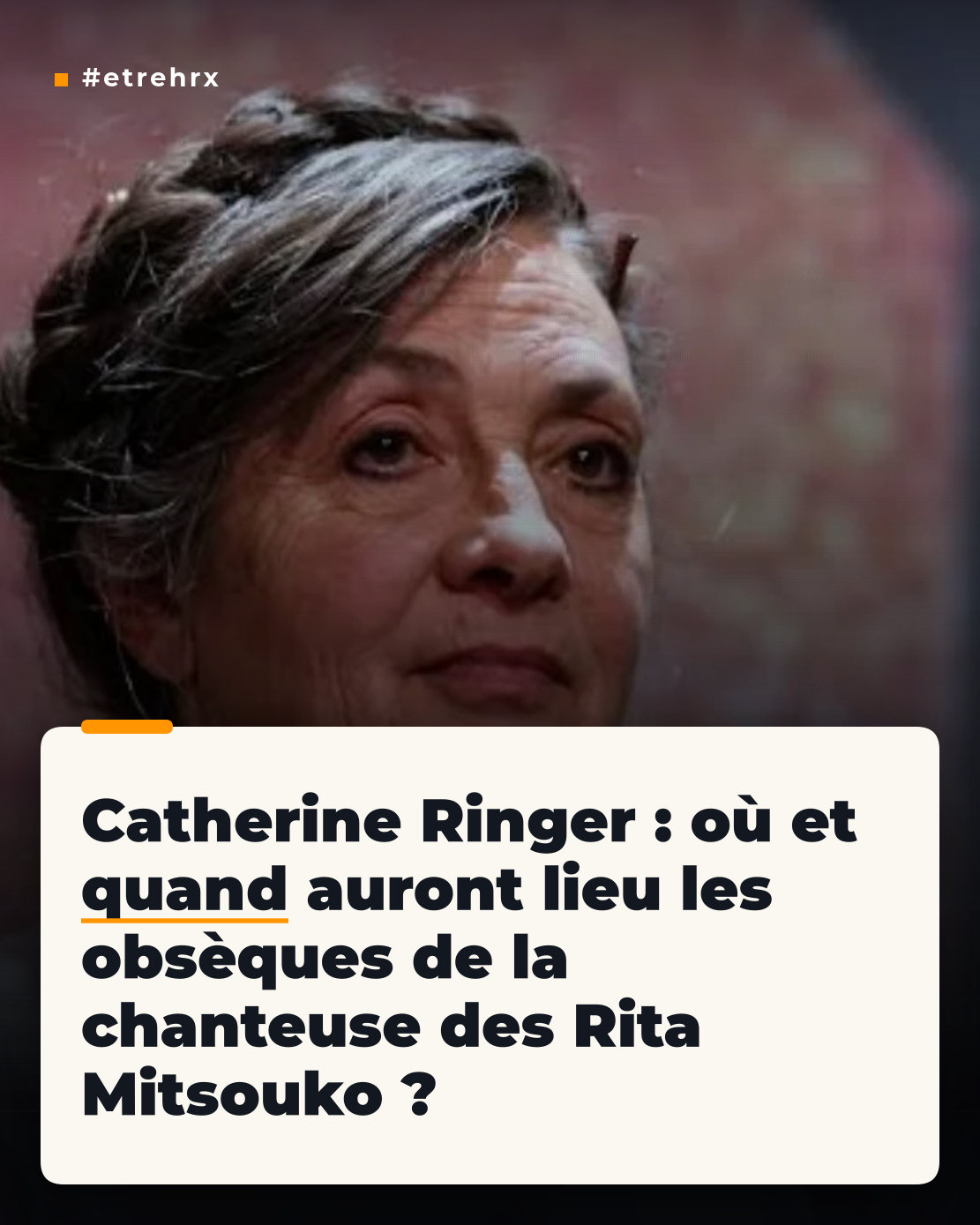 Disparition de Catherine Ringer : où et quand se dérouleront les obsèques
