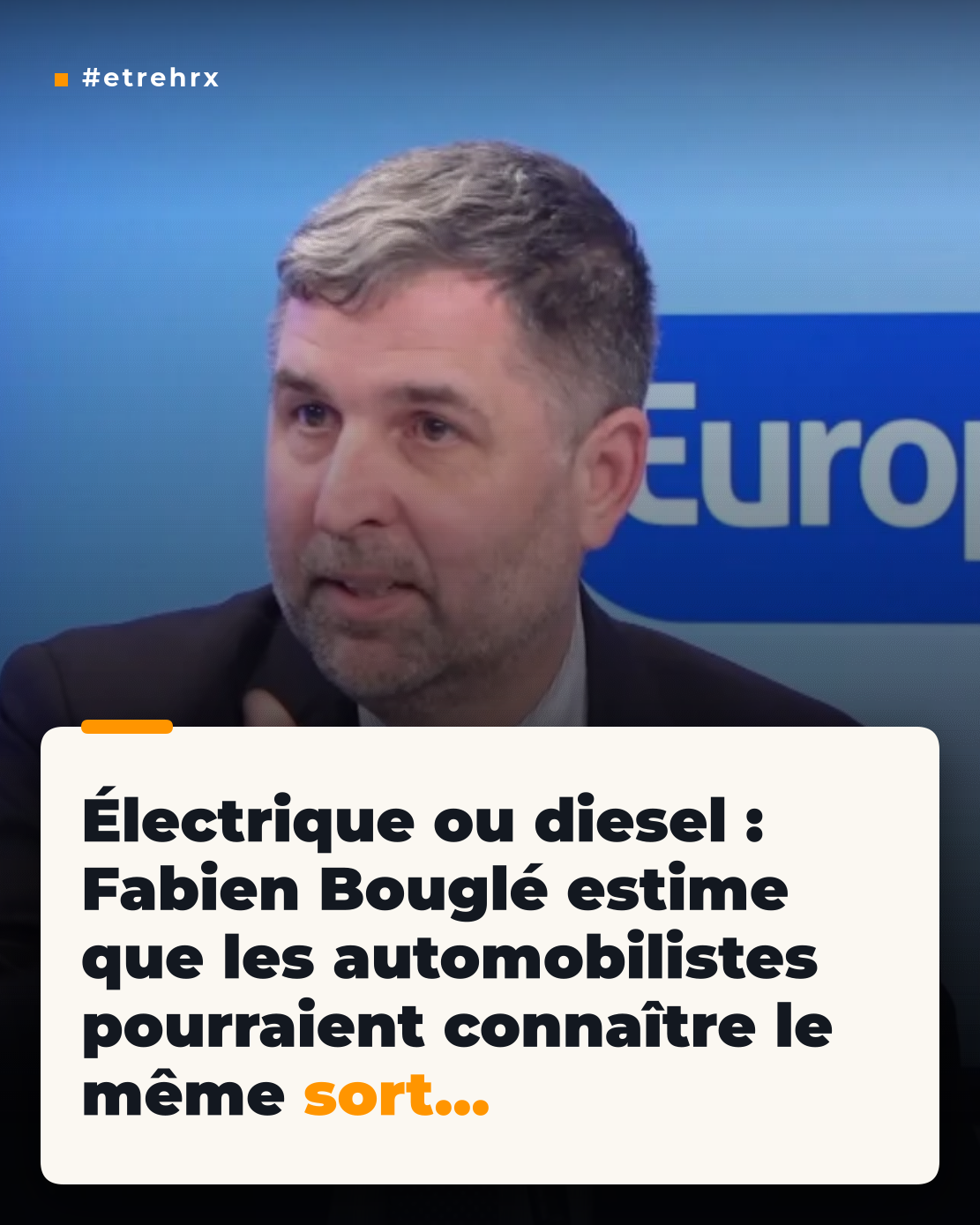 « Ceux qui ont acheté des véhicules électriques se retrouveront dans la
