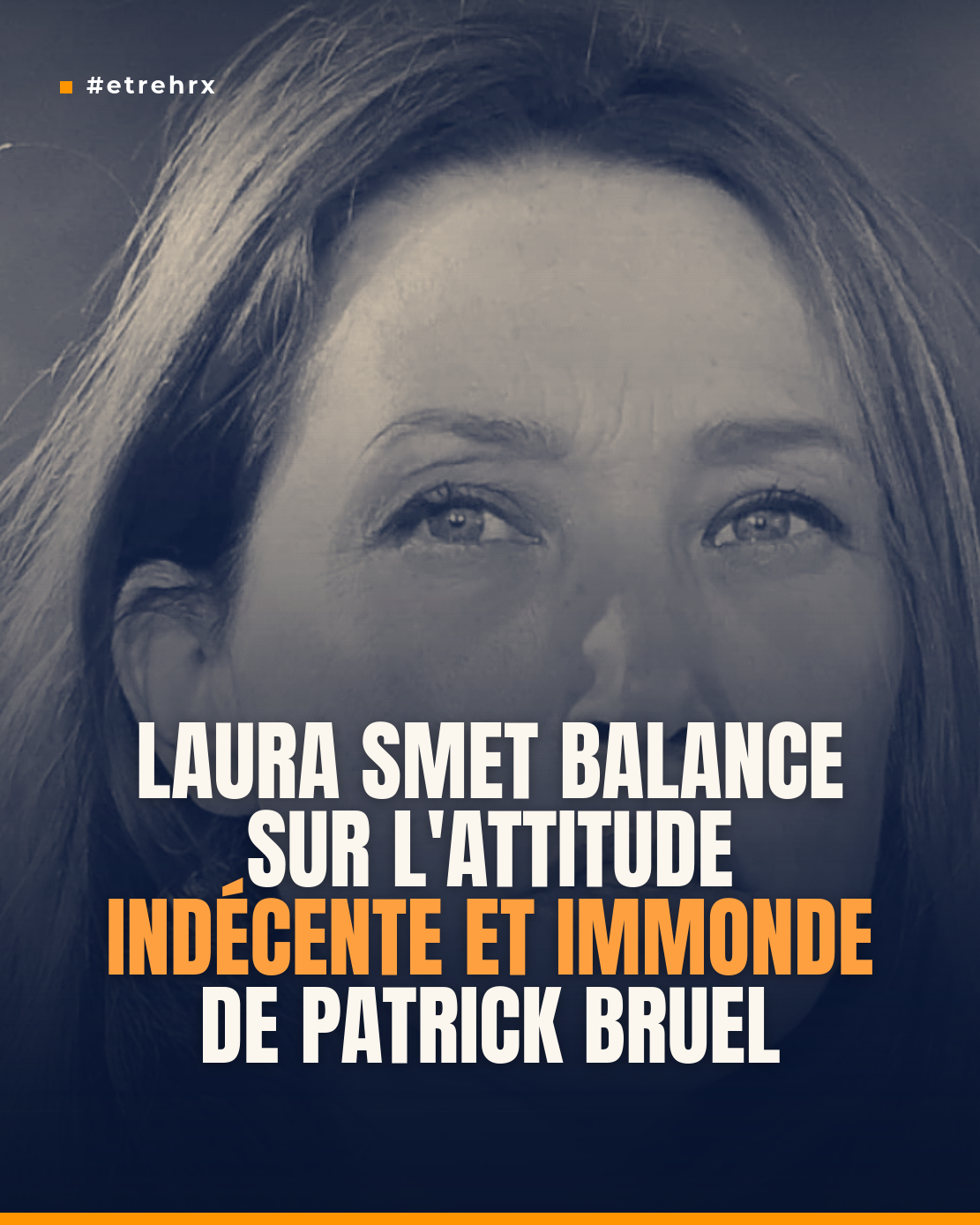 Laura Smet balance sur l’attitude « indécente et immonde » de Patrick