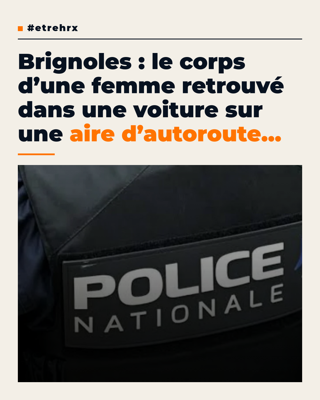 Le corps d’une femme découvert dans une voiture sur une aire d’autoroute