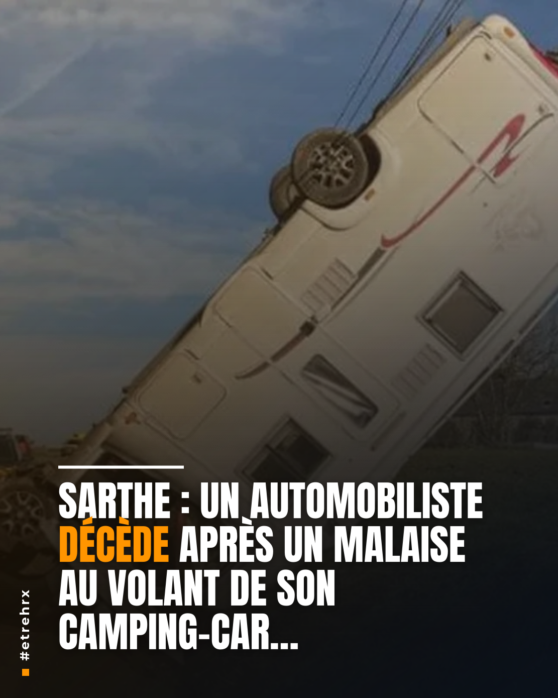 Décès d’un automobiliste après un malaise au volant de son camping-car en