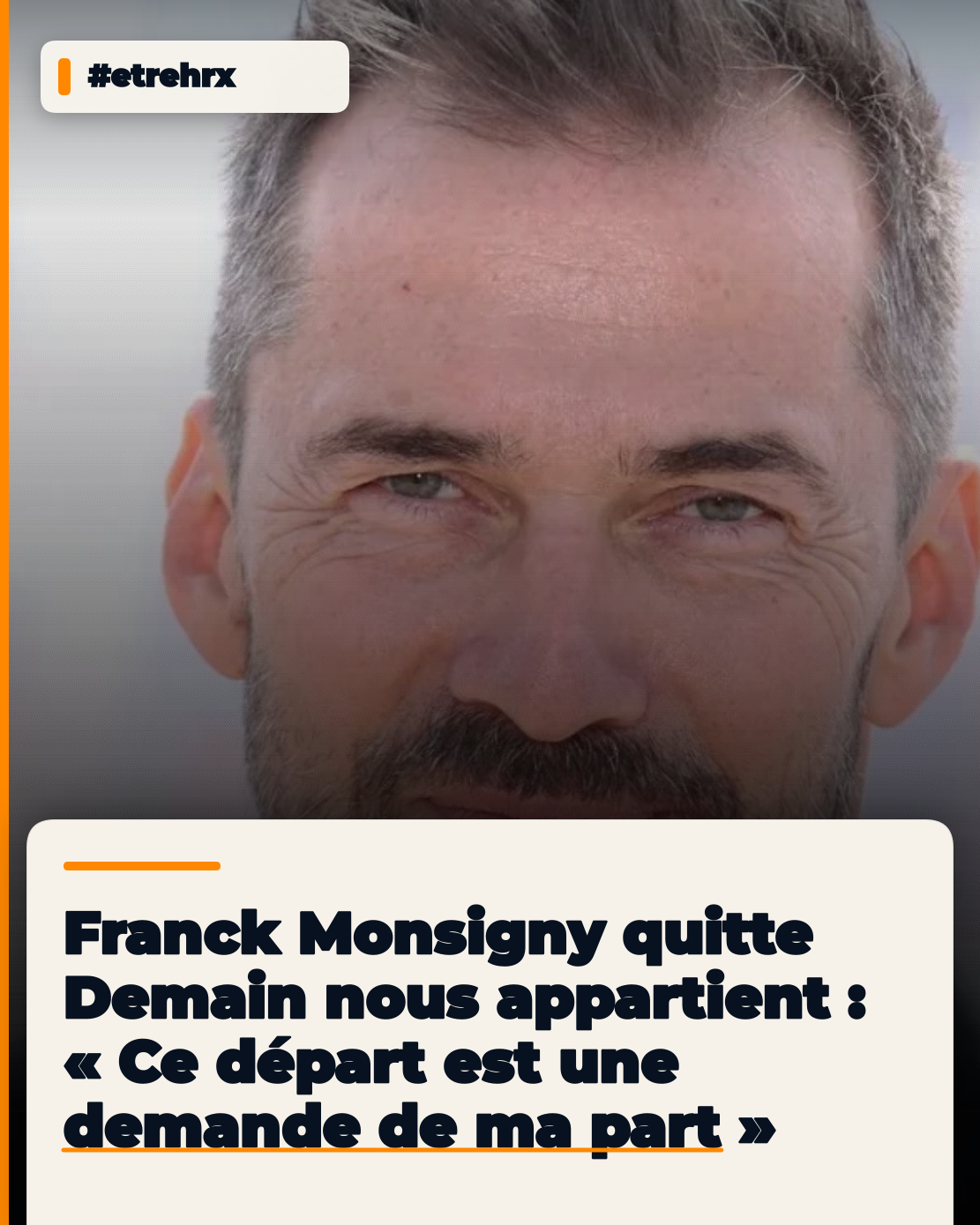 Franck Monsigny quitte Demain nous appartient : « Ce départ est une