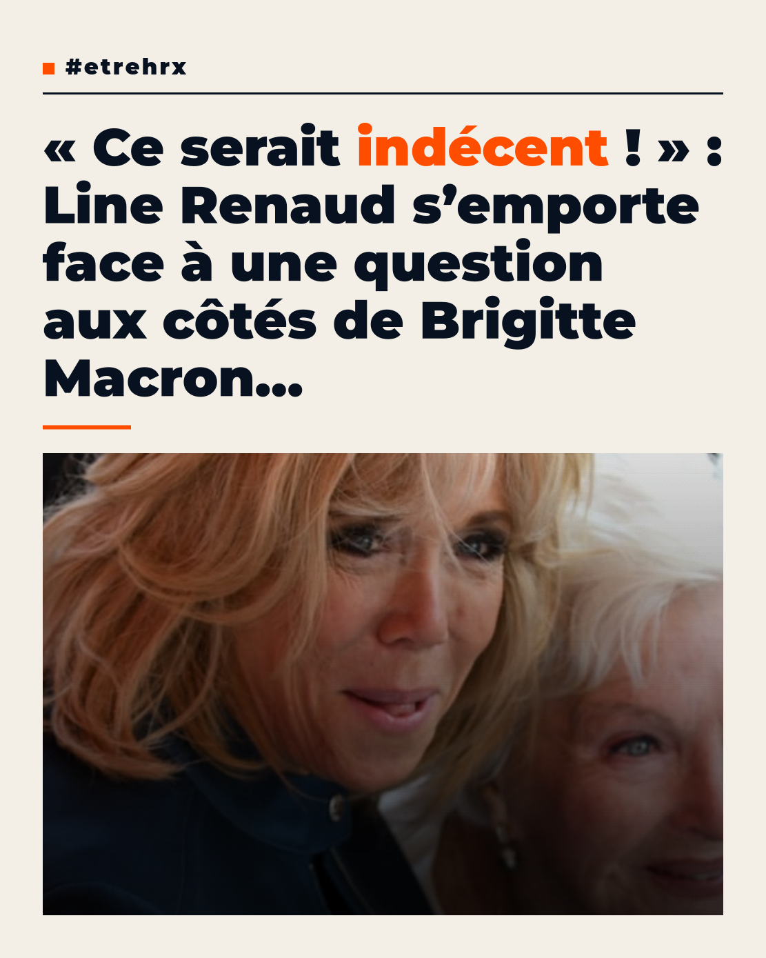 “Ce serait indécent !” : Line Renaud au côté de Brigitte Macron,