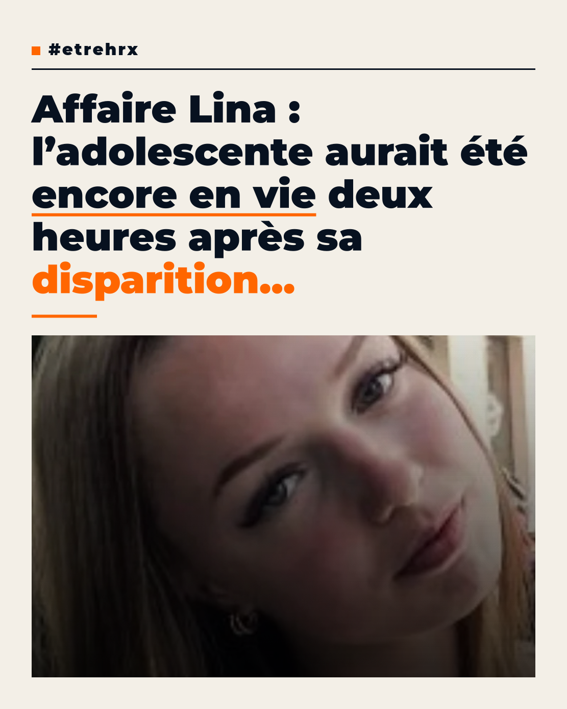 Décès de Lina : « Elle était toujours en vie » deux