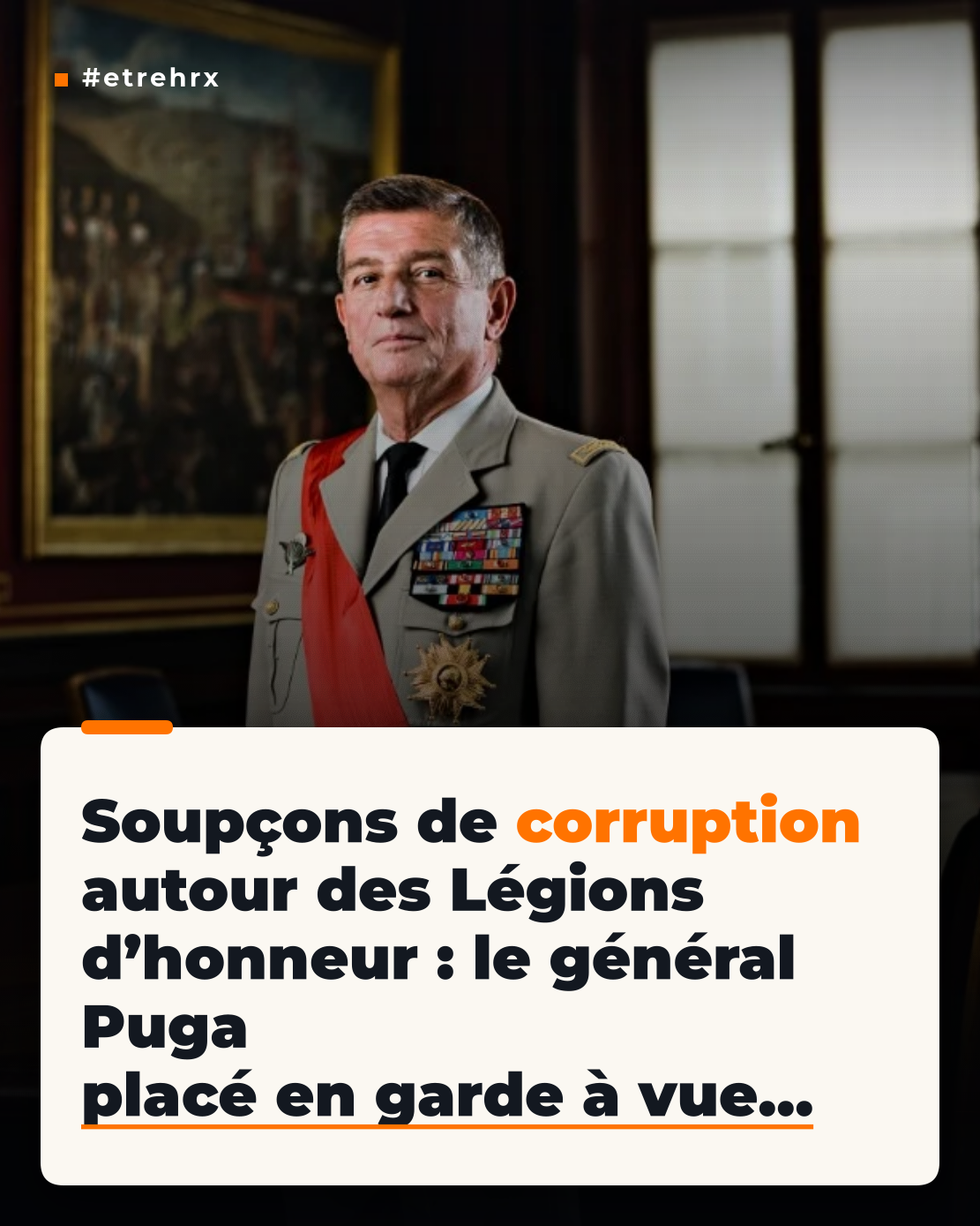 Soupçons de corruption dans l’attribution de Légions d’honneur : le général Puga