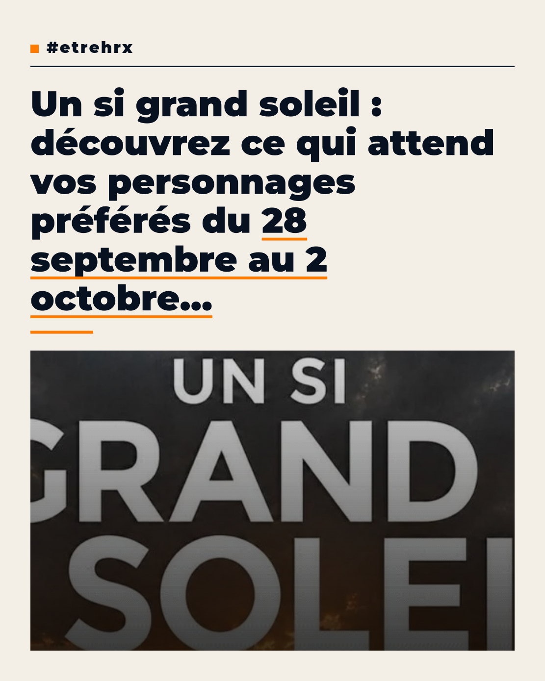 « Un si grand soleil » : ce qui vous attend dans