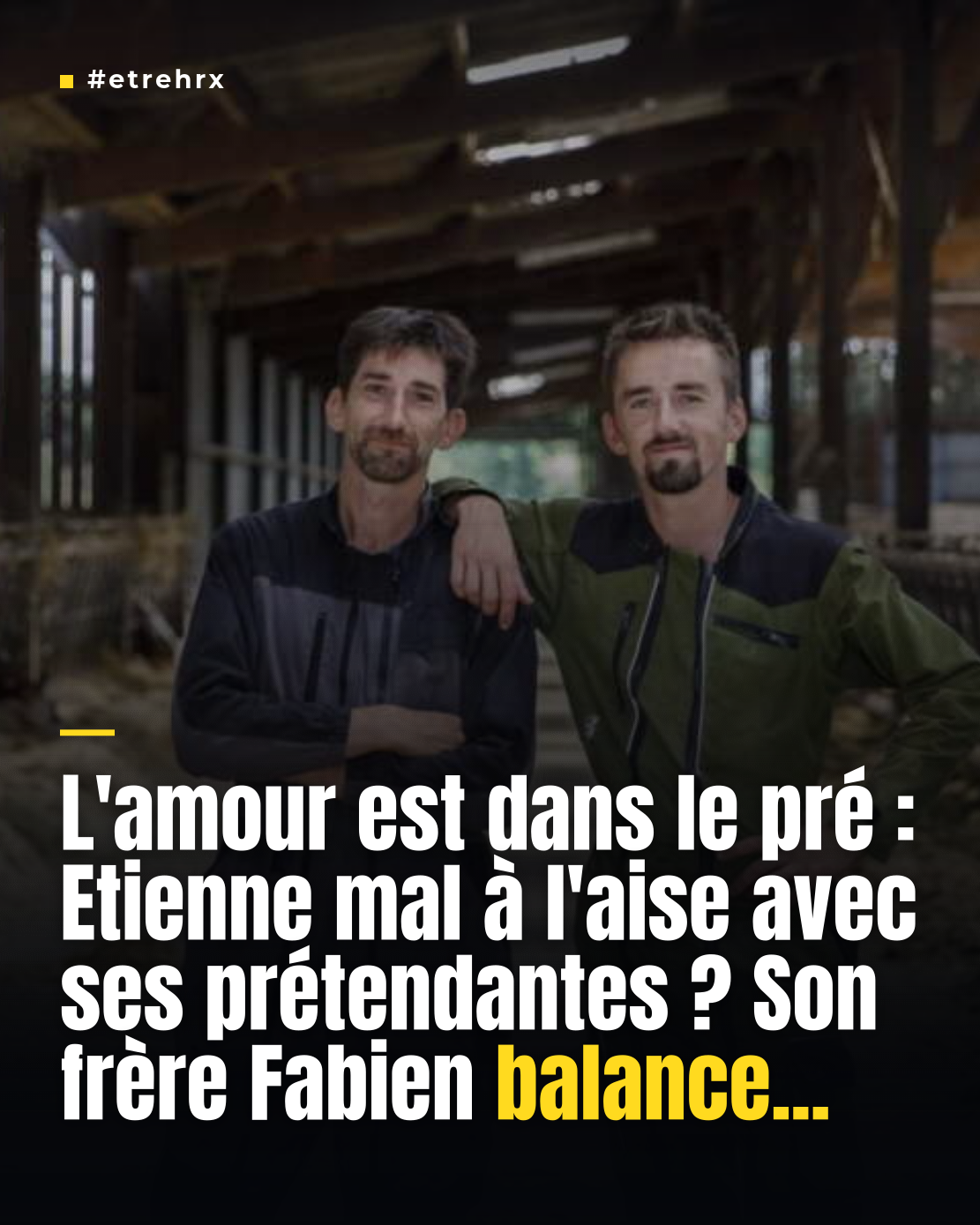 L’amour est dans le pré : Etienne mal à l’aise avec ses