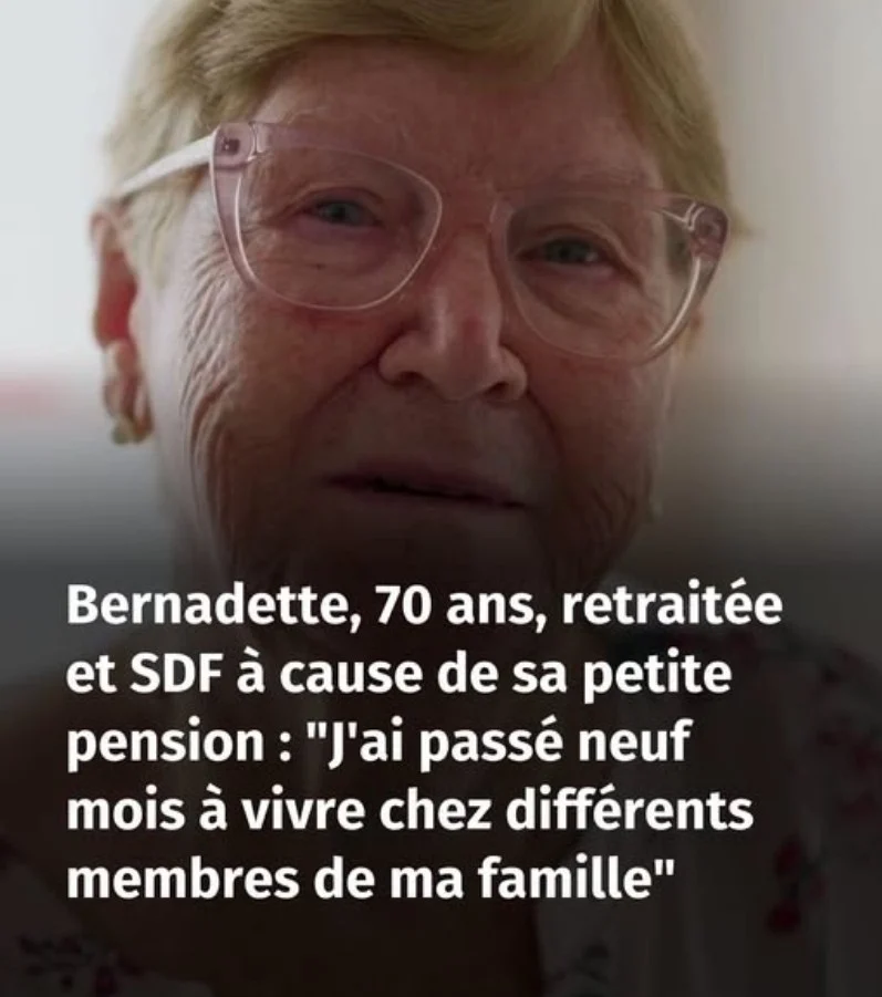 Bernadette, 70 ans, retraitée et SDF à cause de sa petite pension : « J&rsquo;ai passé neuf mois à vivre chez différents membres de ma famille »
