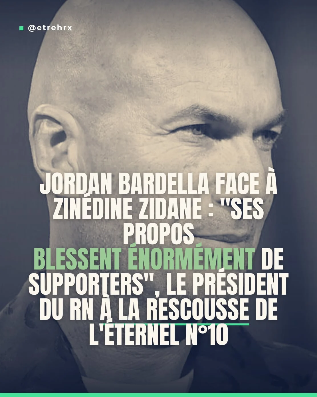 Bardella soutient Zidane après des propos controversés qui fâchent.